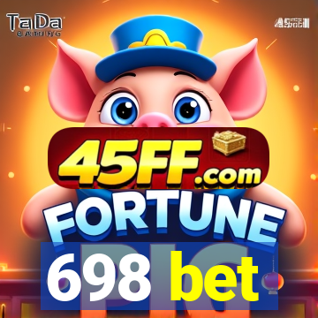 698 bet